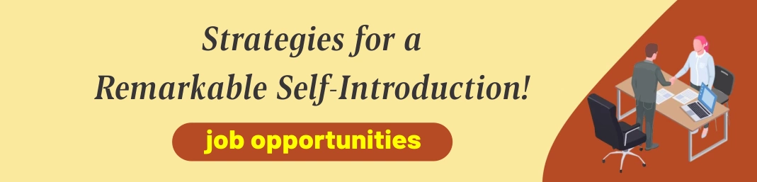 Self-introduction for freshers